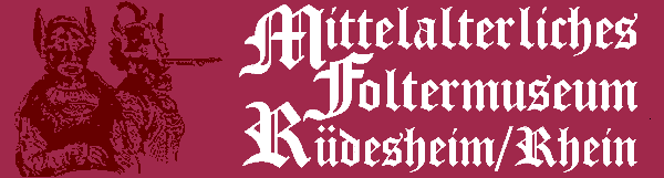Bild Mittelalterliches Foltermuseum Rüdesheim